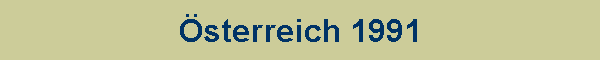 �sterreich 1991